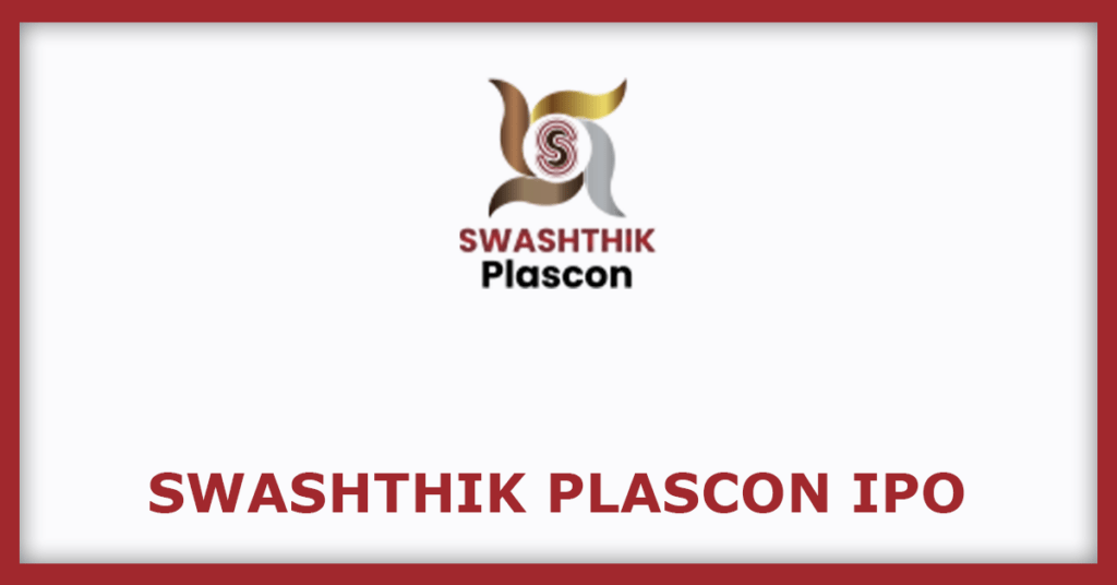 Swashthik Plascon Limited IPO